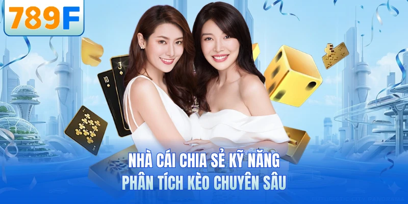 Nhà cái chia sẻ kỹ năng phân tích kèo chuyên sâu